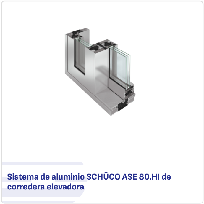 Ventana corredera elevadora de aluminio SCHÜCO ASE 80.HI