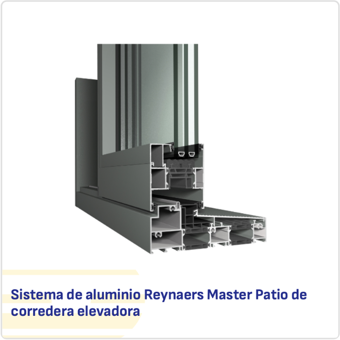 Perfil de corredera elevadora de aluminio Reynaers Master Patio con rotura de puente térmico